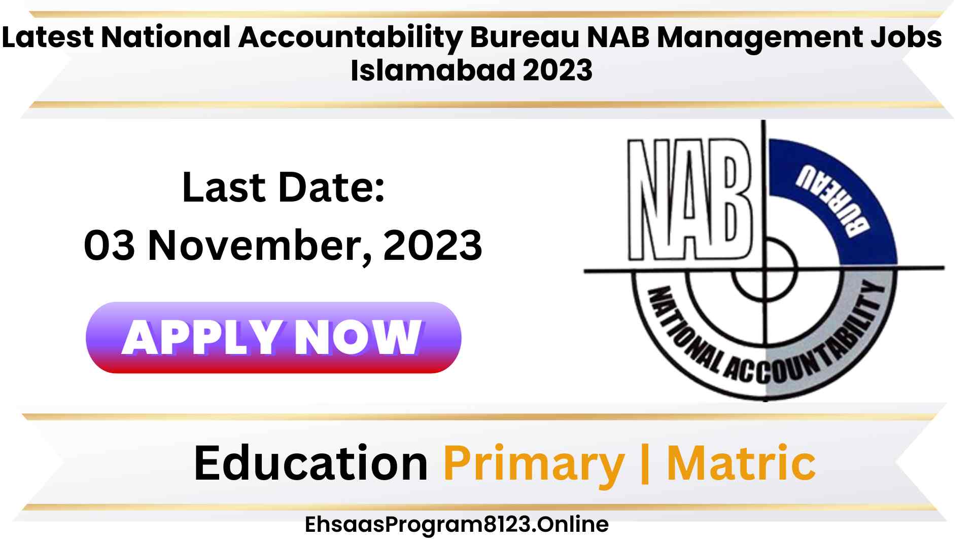 Latest National Accountability Bureau NAB Management Jobs Islamabad 2023
